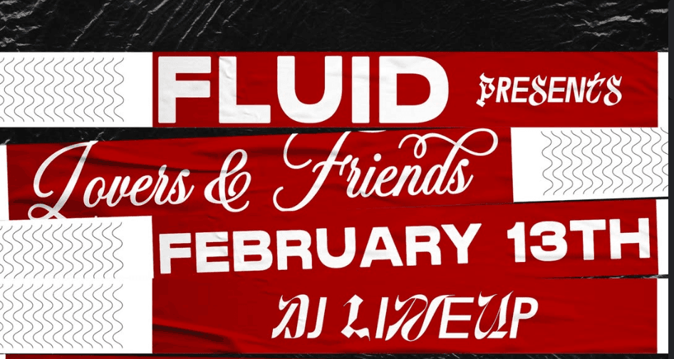 FLUID presents LOVERS & FRIENDS