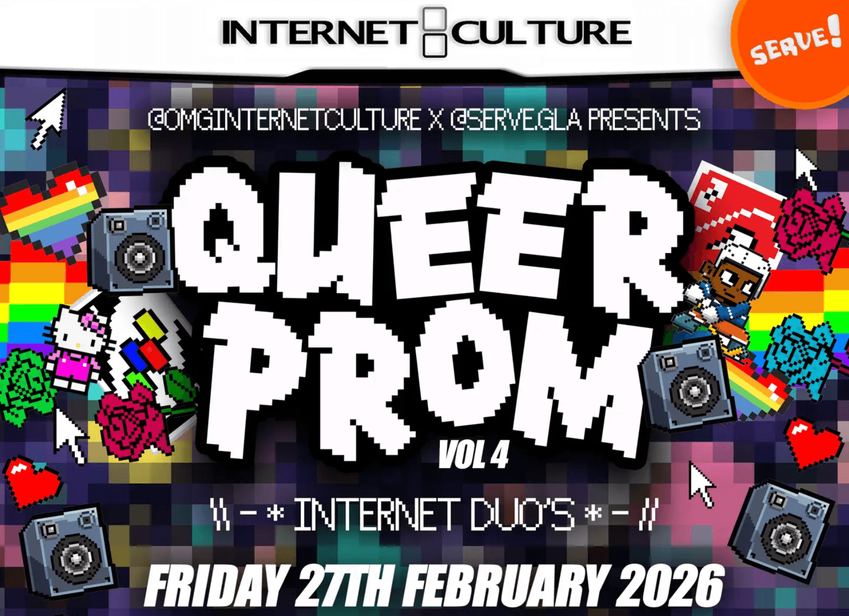 #QUEERPROM4 - internet duos // omginternetculture x serve.gla presents queer prom <3