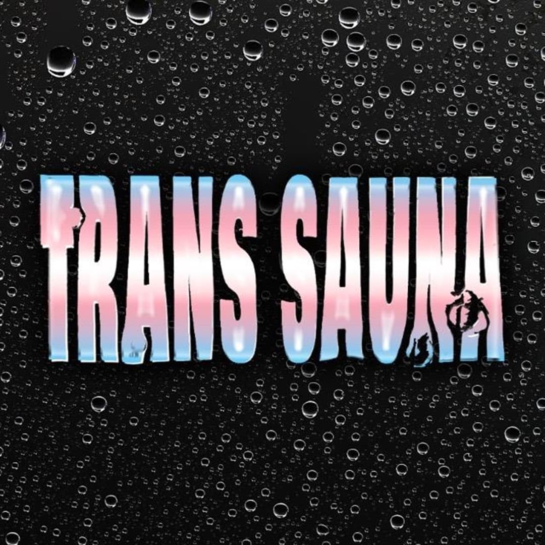 Trans Sauna Peckham June 2026