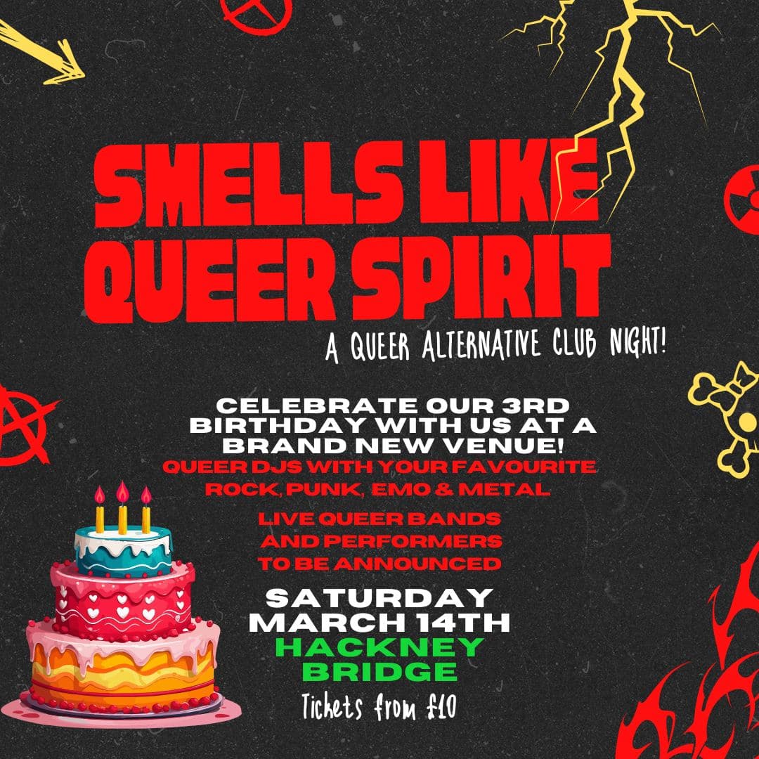 Smells Like Queer Spirit - The Alt Queer Gig & Club Night!