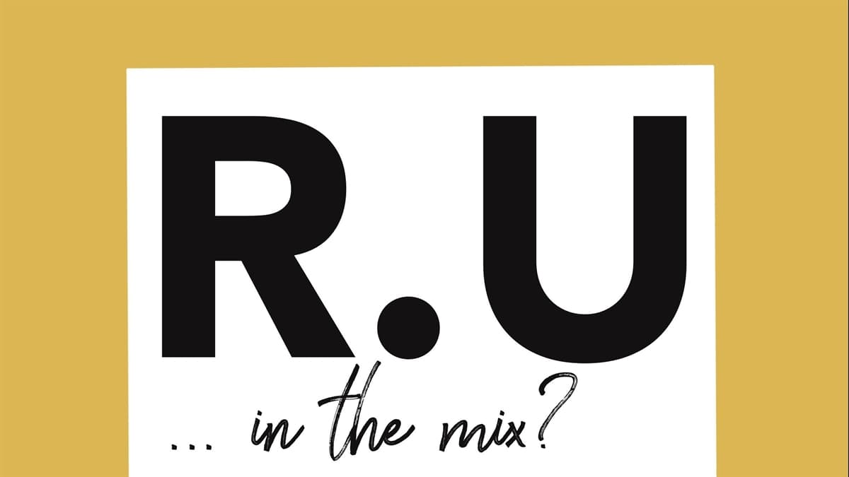 R.U... in the mix?