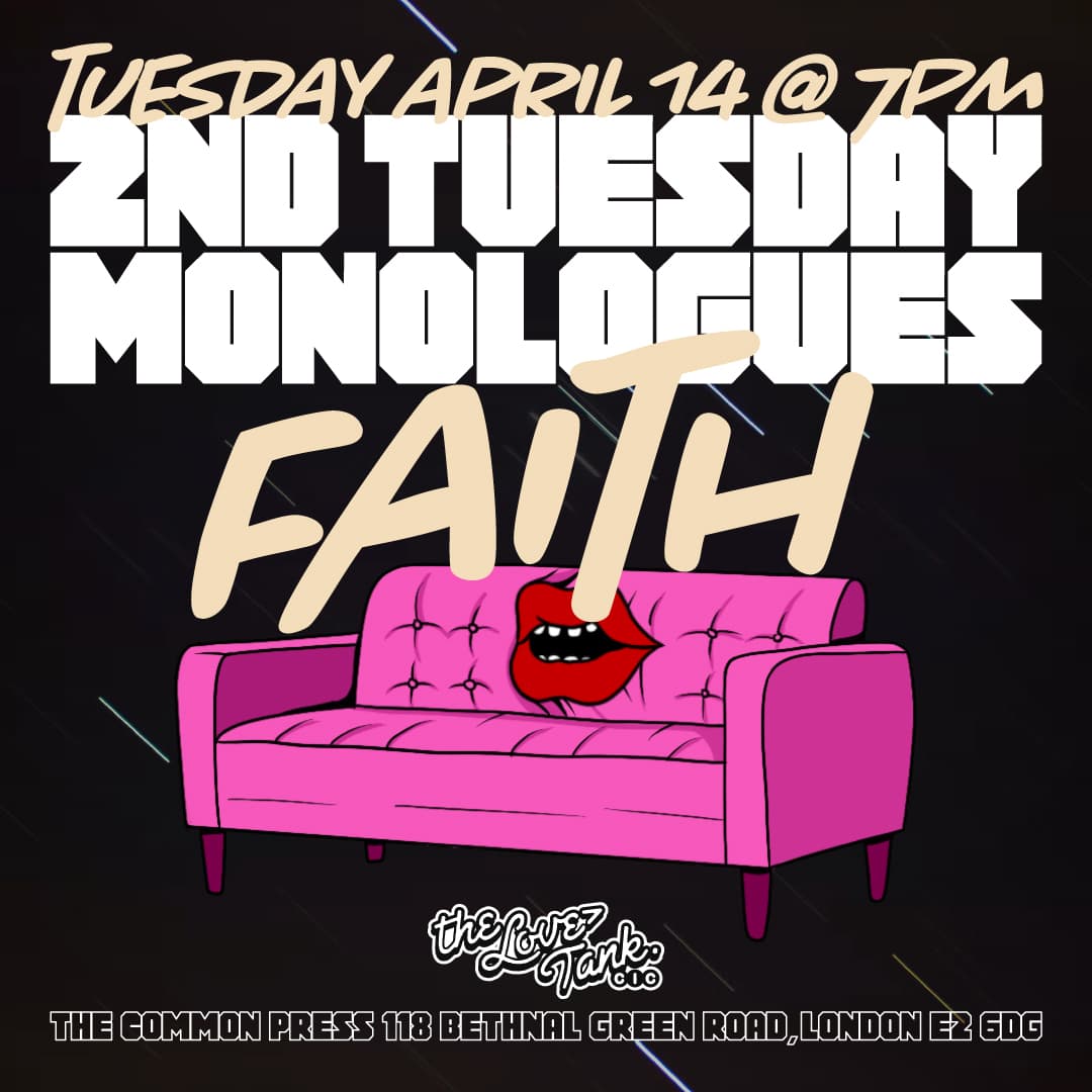 Second Tuesday Monologues - FAITH