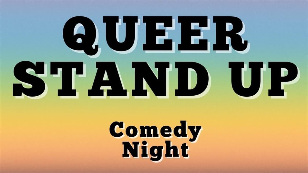 Queer Stand Up