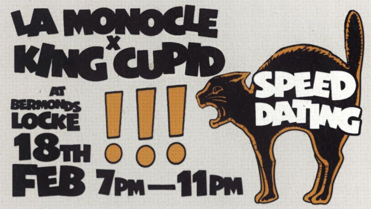 La Monocle x King Cupid: Speed Dating
