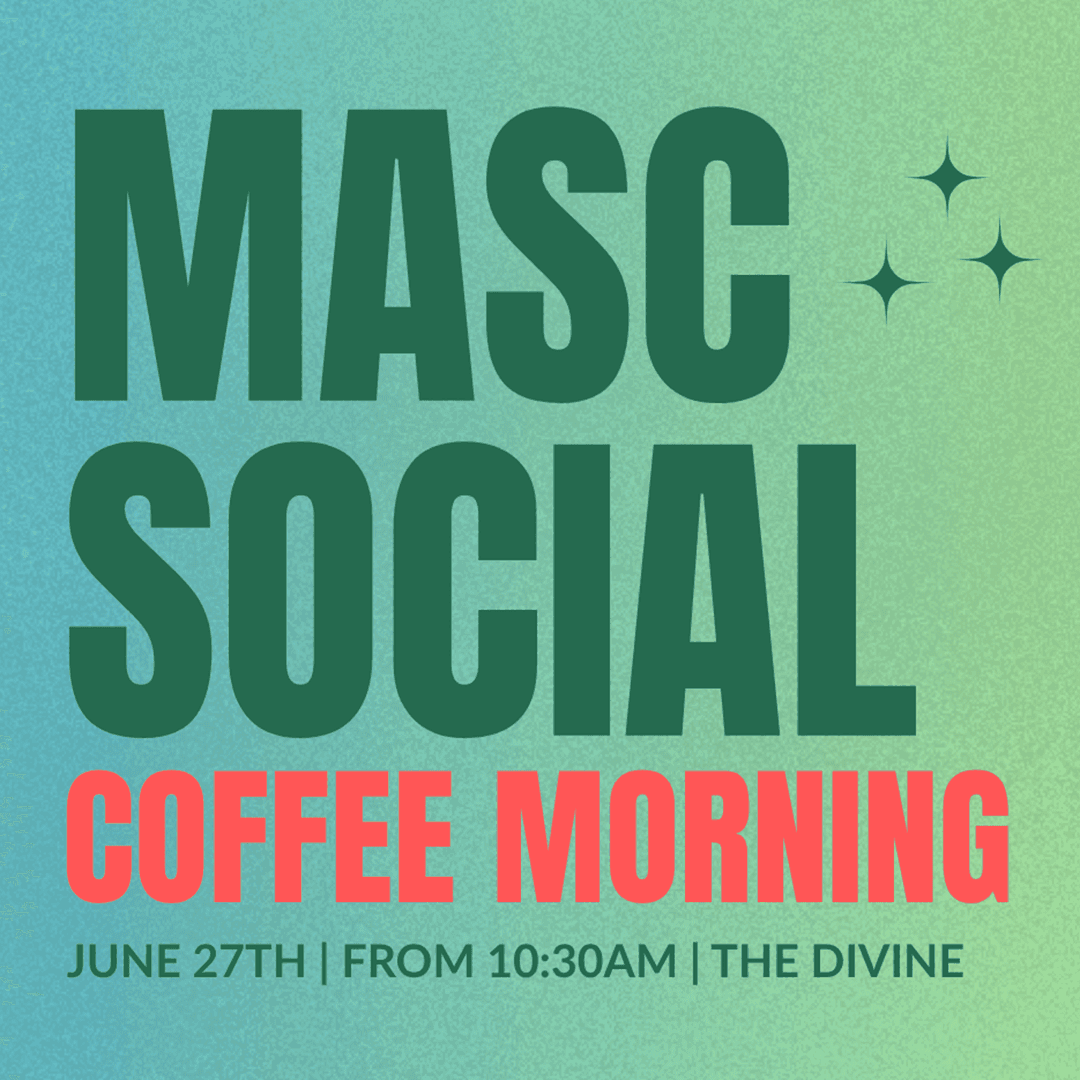 Masc Social Coffee Morning