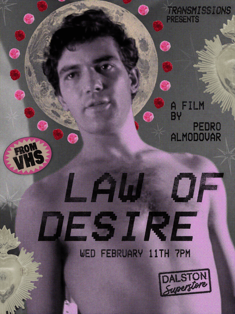 TRANSMISSIONS PRESENTS: LAW OF DESIRE (1987) FROM VHS