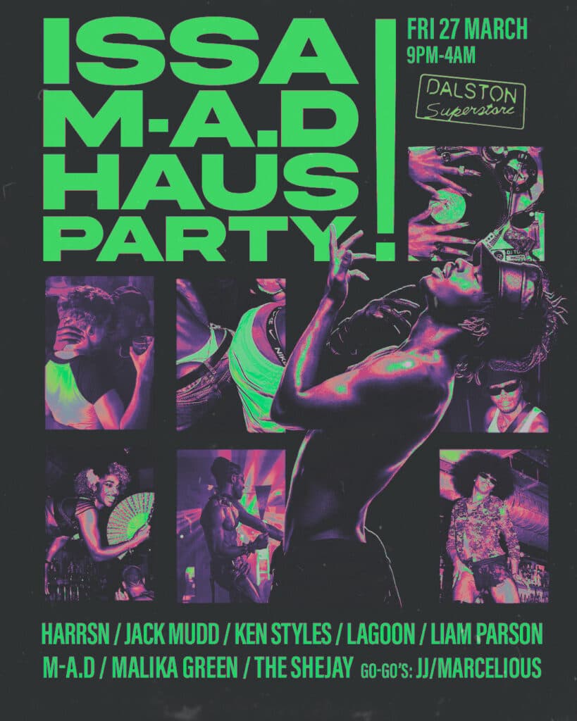 ISSA M-A.D HAUS PARTY!