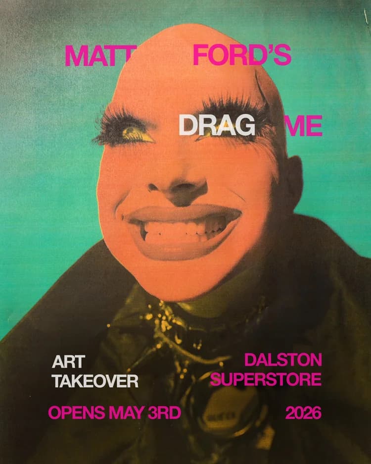 Exhibition Launch: Matt Ford – Drag Me